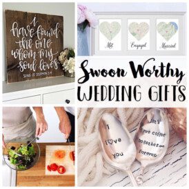 Swoon worthy wedding gifts. Such unique ideas!