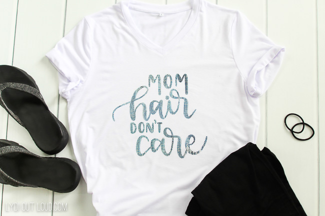 Mom Hair Don't Care DIY póló