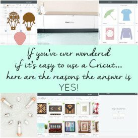 5 reasons why using a Cricut is so easy!